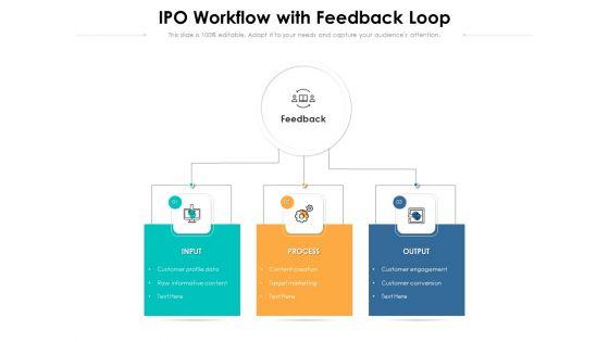 IPO_Workflow_With_Feedback_Loop_Ppt_PowerPoint_Presentation_Gallery_Graphics_Example_PDF_Slide_1.jpg