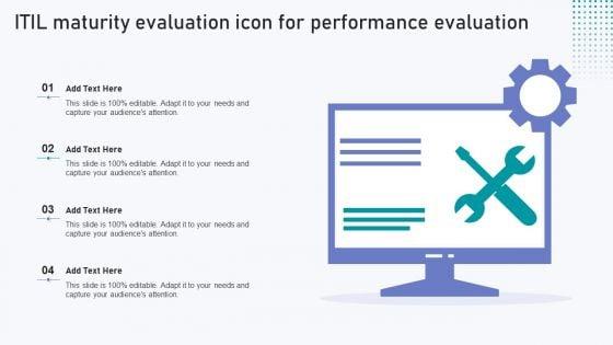 ITIL_Maturity_Evaluation_Icon_For_Performance_Evaluation_Topics_PDF_Slide_1.jpg