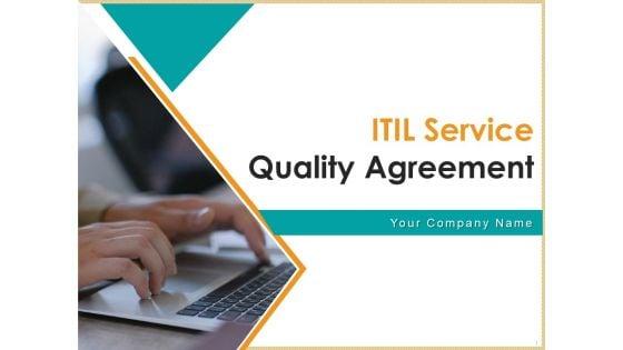 ITIL_Service_Quality_Agreement_Ppt_PowerPoint_Presentation_Complete_Deck_With_Slides_Slide_1.jpg