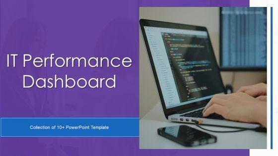 IT_Performance_Dashboard_Ppt_PowerPoint_Presentation_Complete_Deck_With_Slides_Slide_1.jpg