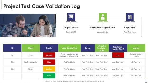 IT_Project_Testing_Templates_Bundle_Project_Test_Case_Validation_Log_Demonstration_PDF_Slide_1.jpg