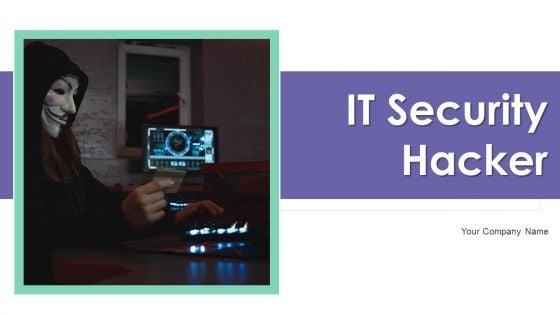 IT_Security_Hacker_Ppt_PowerPoint_Presentation_Complete_Deck_With_Slides_Slide_1.jpg