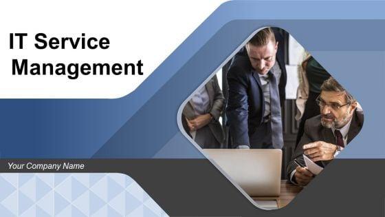 IT_Service_Management_Ppt_PowerPoint_Presentation_Complete_Deck_With_Slides_Slide_1.jpg