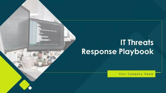 IT_Threats_Response_Playbook_Ppt_PowerPoint_Presentation_Complete_Deck_With_Slides_Slide_1.jpg