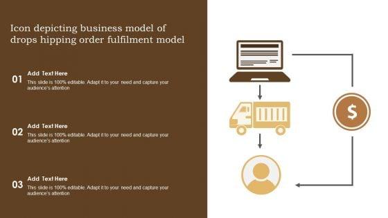 Icon_Depicting_Business_Model_Of_Drops_Hipping_Order_Fulfilment_Model_Diagrams_PDF_Slide_1.jpg