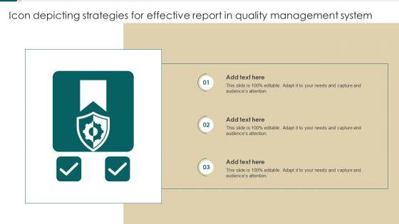 Icon_Depicting_Strategies_For_Effective_Report_In_Quality_Management_System_Demonstration_PDF_Slide_1.jpg