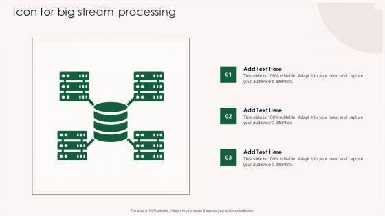 Icon_For_Big_Stream_Processing_Ppt_PowerPoint_Presentation_Gallery_Visuals_PDF_Slide_1.jpg