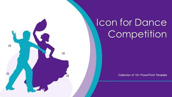 Icon_For_Dance_Competition_Ppt_PowerPoint_Presentation_Complete_Deck_With_Slides_Slide_1.jpg