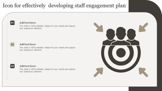 Icon_For_Effectively_Developing_Staff_Engagement_Plan_Microsoft_PDF_Slide_1.jpg