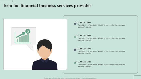 Icon_For_Financial_Business_Services_Provider_Ppt_PowerPoint_Presentation_Gallery_Graphics_Template_PDF_Slide_1.jpg