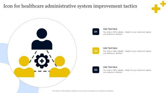 Icon_For_Healthcare_Administrative_System_Improvement_Tactics_Template_PDF_Slide_1.jpg