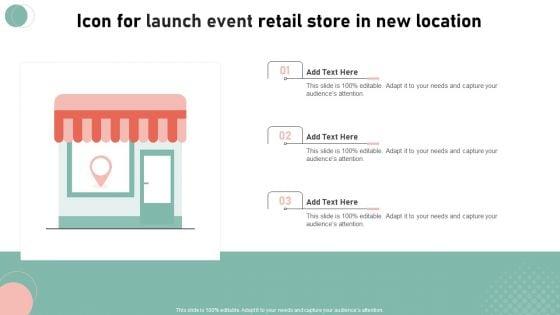 Icon_For_Launch_Event_Retail_Store_In_New_Location_Information_PDF_Slide_1.jpg