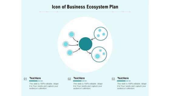 Icon_Of_Business_Ecosystem_Plan_Ppt_PowerPoint_Presentation_Infographic_Template_Display_PDF_Slide_1.jpg