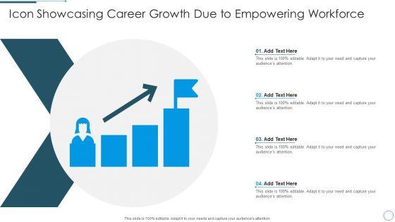 Icon_Showcasing_Career_Growth_Due_To_Empowering_Workforce_Professional_PDF_Slide_1.jpg