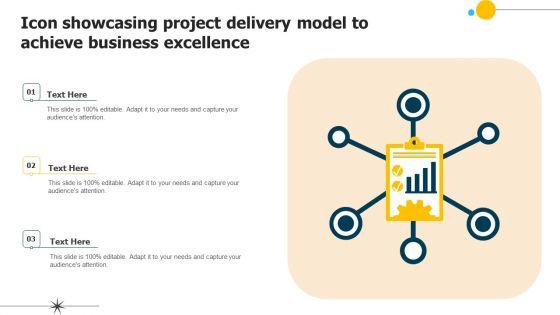 Icon_Showcasing_Project_Delivery_Model_To_Achieve_Business_Excellence_Ideas_PDF_Slide_1.jpg