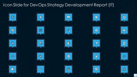 Icon_Slide_For_Devops_Strategy_Development_Report_IT_Themes_PDF_Slide_1.jpg