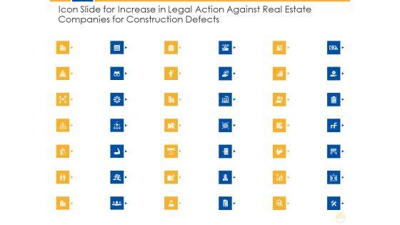 Icon_Slide_For_Increase_In_Legal_Action_Against_Real_Estate_Companies_For_Construction_Defects_Ppt_Outline_Elements_PDF_Slide_1.jpg