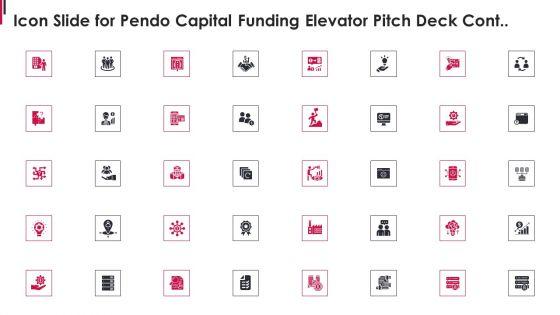 Icon_Slide_For_Pendo_Capital_Funding_Elevator_Pitch_Deck_Cont_Mockup_PDF_Slide_1.jpg
