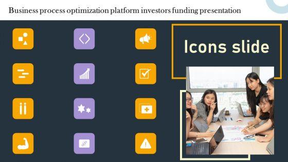 Icons_Business_Process_Optimization_Platform_Investors_Funding_Presentation_Themes_PDF_Slide_1.jpg