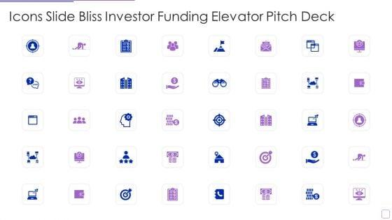 Icons_Slide_Bliss_Investor_Funding_Elevator_Pitch_Deck_Icons_PDF_Slide_1.jpg