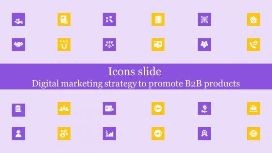 Icons_Slide_Digital_Marketing_Strategy_To_Promote_B2B_Products_Diagrams_PDF_Slide_1.jpg