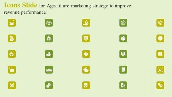 Icons_Slide_For_Agriculture_Marketing_Strategy_To_Improve_Revenue_Performance_Inspiration_PDF_Slide_1.jpg