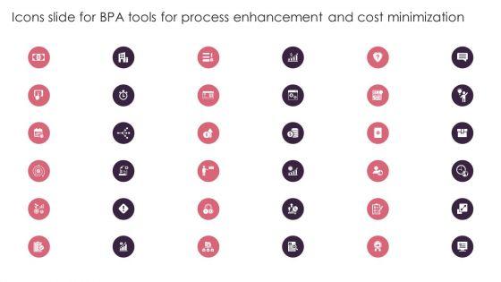 Icons_Slide_For_BPA_Tools_For_Process_Enhancement_And_Cost_Minimization_Infographics_PDF_Slide_1.jpg
