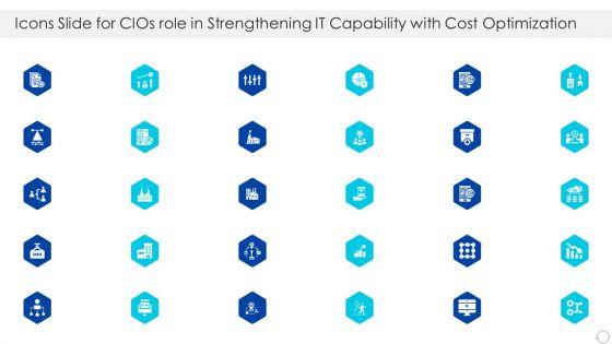 Icons_Slide_For_Cios_Role_In_Strengthening_IT_Capability_With_Cost_Optimization_Guidelines_PDF_Slide_1.jpg