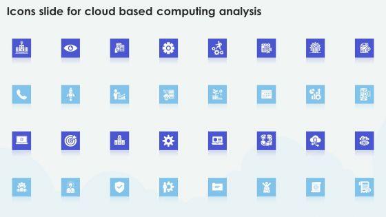 Icons_Slide_For_Cloud_Based_Computing_Analysis_Clipart_PDF_Slide_1.jpg