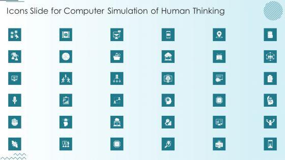 Icons_Slide_For_Computer_Simulation_Of_Human_Thinking_Ppt_Professional_Images_PDF_Slide_1.jpg