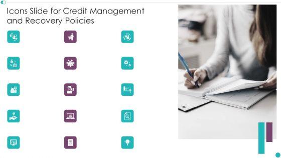 Icons_Slide_For_Credit_Management_And_Recovery_Policies_Ideas_PDF_Slide_1.jpg