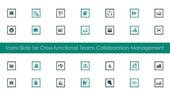 Icons_Slide_For_Cross_Functional_Teams_Collaboration_Management_Professional_PDF_Slide_1.jpg