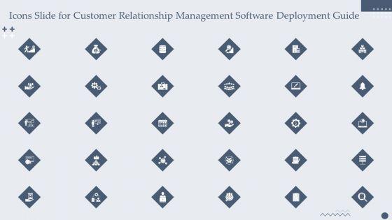 Icons_Slide_For_Customer_Relationship_Management_Software_Deployment_Guide_Diagrams_PDF_Slide_1.jpg