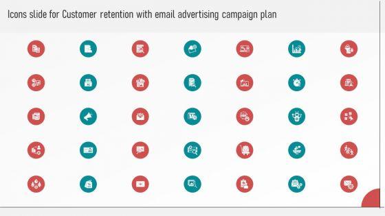 Icons_Slide_For_Customer_Retention_With_Email_Advertising_Campaign_Plan_Portrait_PDF_Slide_1.jpg
