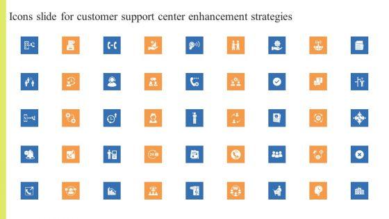 Icons_Slide_For_Customer_Support_Center_Enhancement_Strategies_Ideas_PDF_Slide_1.jpg