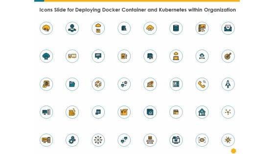 Icons_Slide_For_Deploying_Docker_Container_And_Kubernetes_Within_Organization_Ppt_PowerPoint_Presentation_Summary_Example_File_PDF_Slide_1.jpg
