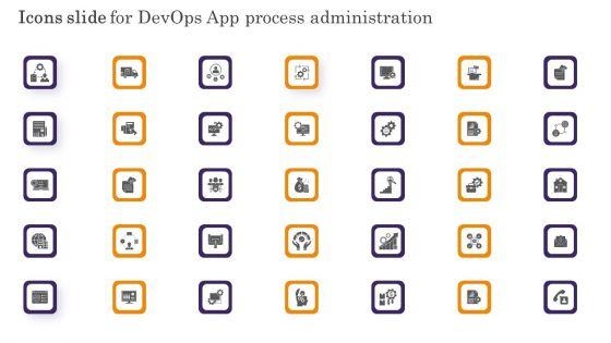 Icons_Slide_For_Devops_App_Process_Administration_Inspiration_PDF_Slide_1.jpg