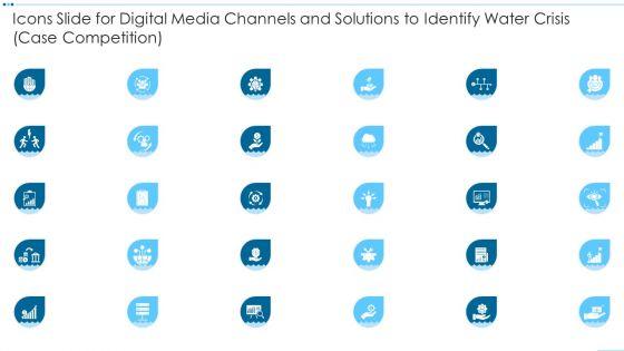 Icons_Slide_For_Digital_Media_Channels_And_Solutions_To_Identify_Water_Crisis_Case_Competition_Pictures_PDF_Slide_1.jpg