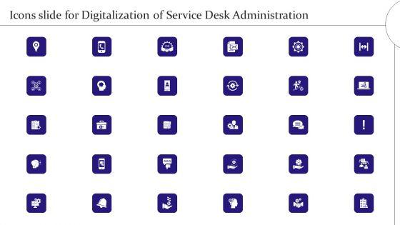 Icons_Slide_For_Digitalization_Of_Service_Desk_Administration_Ppt_Infographics_Smartart_PDF_Slide_1.jpg
