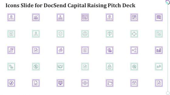 Icons_Slide_For_Docsend_Capital_Raising_Pitch_Deck_Diagrams_PDF_Slide_1.jpg