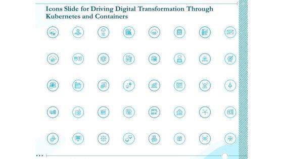 Icons_Slide_For_Driving_Digital_Transformation_Through_Kubernetes_And_Containers_Ppt_Inspiration_Infographics_PDF_Slide_1.jpg