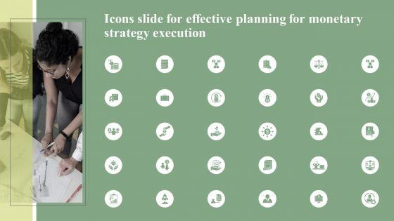 Icons_Slide_For_Effective_Planning_For_Monetary_Strategy_Execution_Download_PDF_Slide_1.jpg