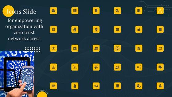 Icons_Slide_For_Empowering_Organization_With_Zero_Trust_Network_Access_Designs_PDF_Slide_1.jpg