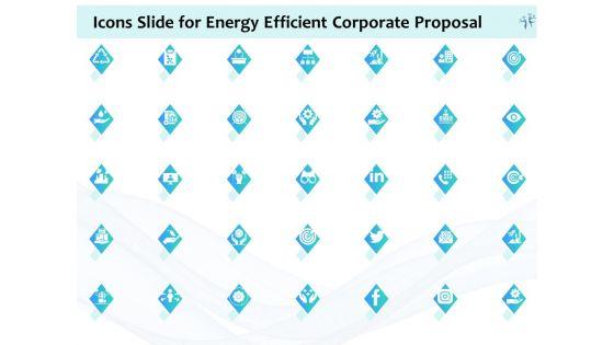Icons_Slide_For_Energy_Efficient_Corporate_Proposal_Ppt_Outline_Graphics_PDF_Slide_1.jpg