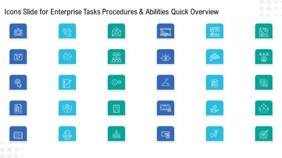 Icons_Slide_For_Enterprise_Tasks_Procedures_And_Abilities_Quick_Overview_Graphics_PDF_Slide_1.jpg