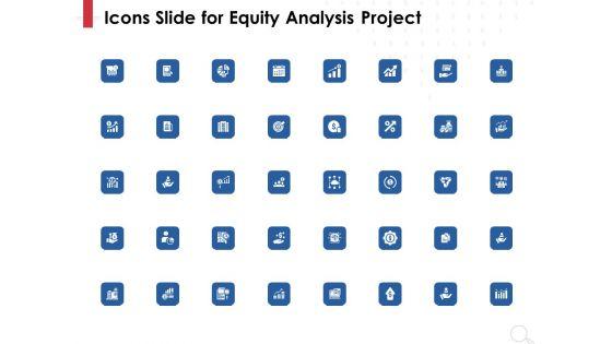 Icons_Slide_For_Equity_Analysis_Project_Ppt_PowerPoint_Presentation_Pictures_Deck_PDF_Slide_1.jpg