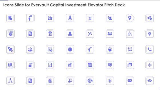 Icons_Slide_For_Evervault_Capital_Investment_Elevator_Pitch_Deck_Summary_PDF_Slide_1.jpg