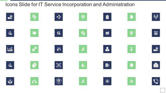 Icons_Slide_For_IT_Service_Incorporation_And_Administration_Microsoft_PDF_Slide_1.jpg