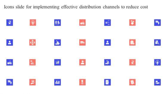 Icons_Slide_For_Implementing_Effective_Distribution_Channels_To_Reduce_Cost_Guidelines_PDF_Slide_1.jpg