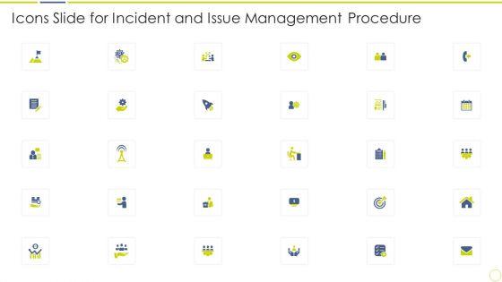 Icons_Slide_For_Incident_And_Issue_Management_Procedure_Ppt_Infographics_Deck_PDF_Slide_1.jpg